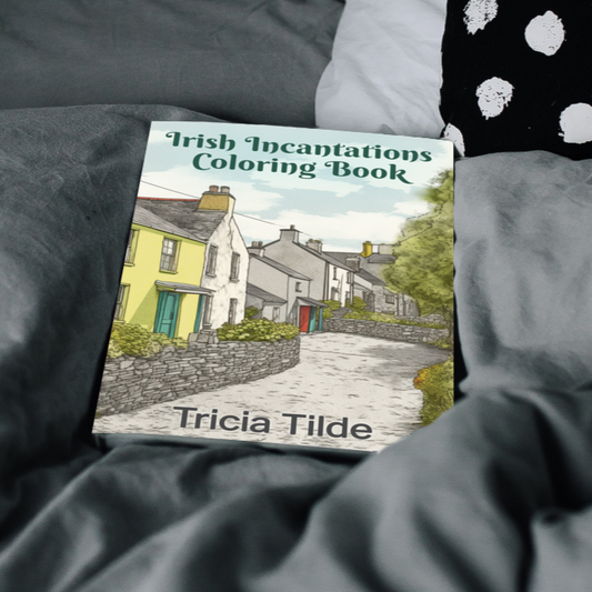 An Irish Incantations: The Coloring Book